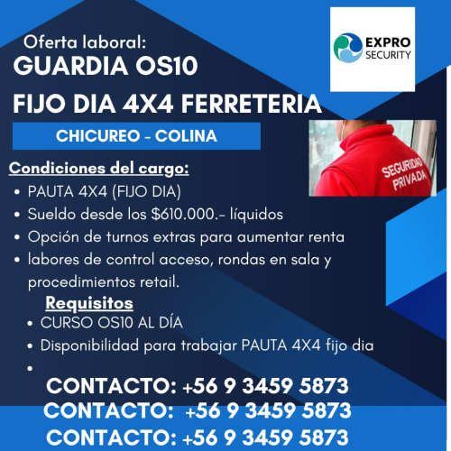guardia os10 ferreteria chicureo colina