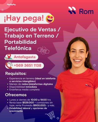 Ejecutivo de ventas en Terreno / área portabilidad telefónica / ROM