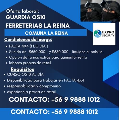 guardia os10 para ferreteria la reina
