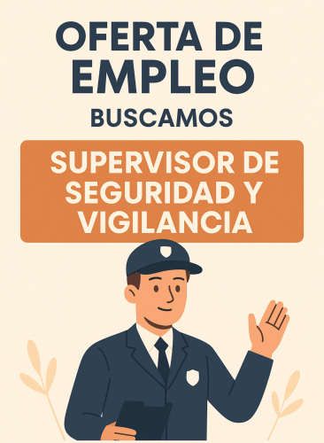 Se requiere con urgencia Supervisor/a Guardia de seguridad