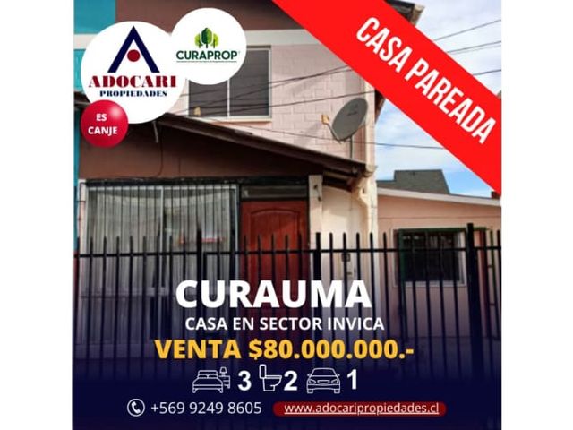 CURAUMA - CASA EN SECTOR DE INVICA - 3D 2B 1E