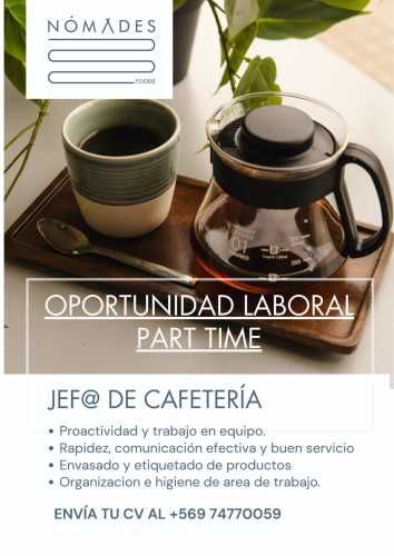 Jefa de local Cafeteria turno PM - Ñuñoa.