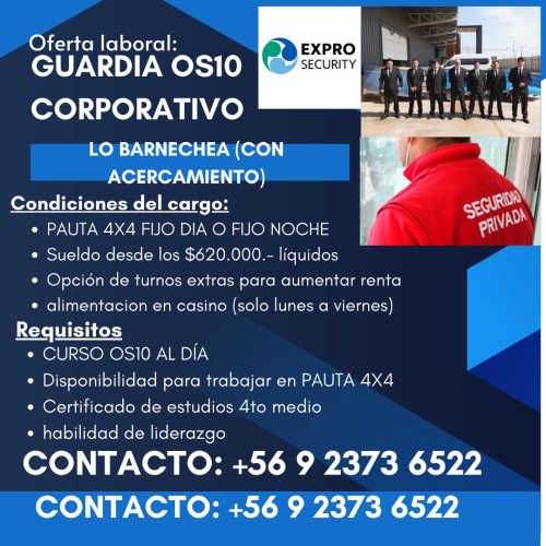 guardia os10 corporativo para colegio lo barnechea 4x4 dia o noche