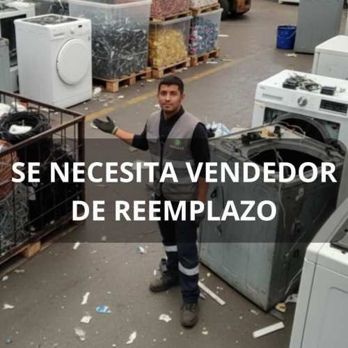 SE NECESITA VENDEDOR(A) DE ELECTRODOMÉSTICOS HASTA FIN DE MES