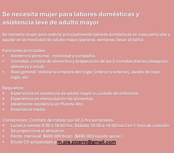 Se necesita mujer para labores domésticas y asistencia leve de adulto mayor